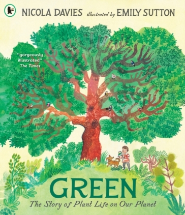 Green: The Story Of Plant Life On Our Planet