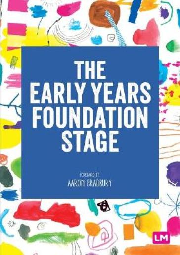 The Early Years Foundation Stage (EYFS) 2021