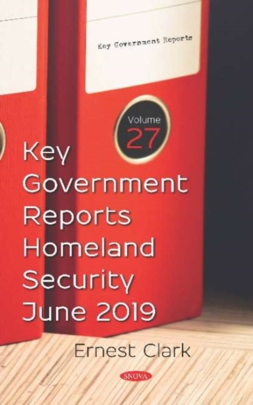  Key Government Reports. Volume 27    -0