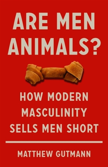 Are Men Animals?