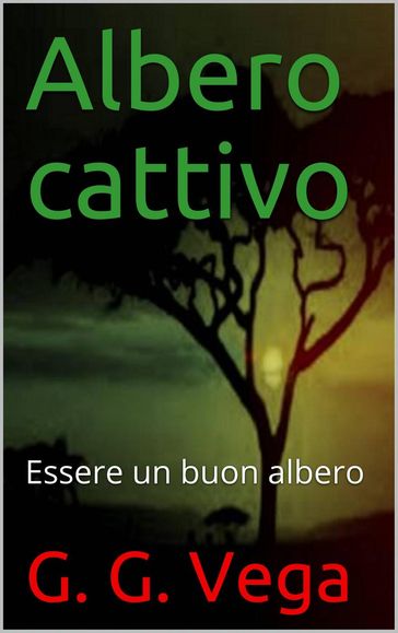 Albero cattivo
