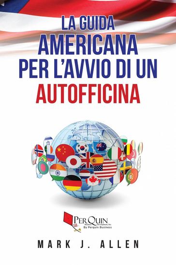La guida americana per l'avvio di un autofficina