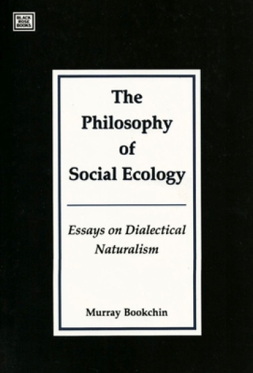 Philosophy Of Social Ecology