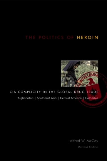 The Politics of Heroin
