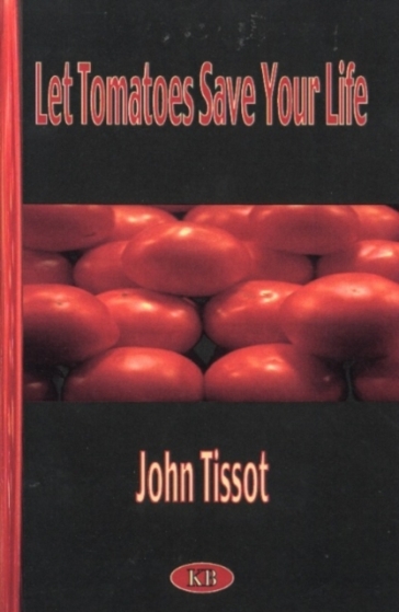 Let Tomatoes Save Your Life