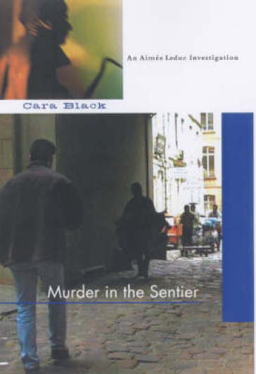 Murder In The Sentier