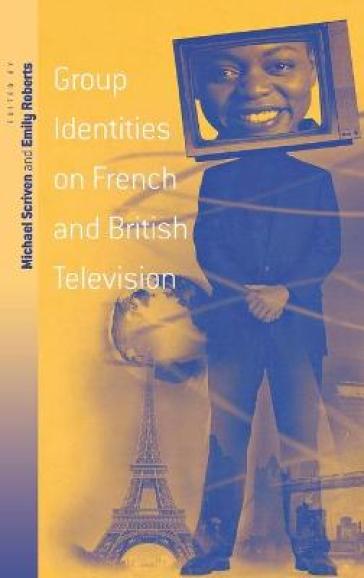  Group Identities on French and British Television    -0