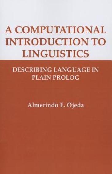 A Computational Introduction to Linguistics