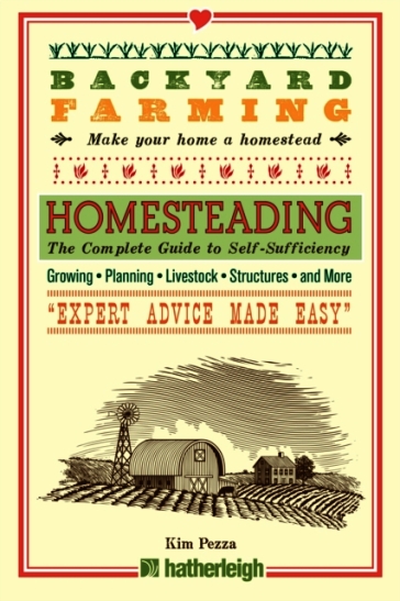 Backyard Farming: Homesteading