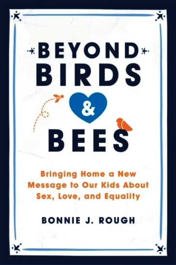 Beyond Birds and Bees
