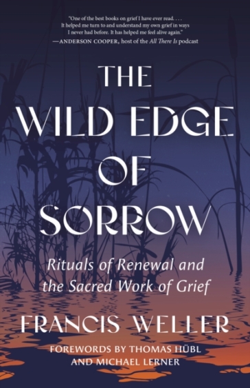 The Wild Edge of Sorrow
