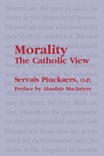 Morality ¿ The Catholic View