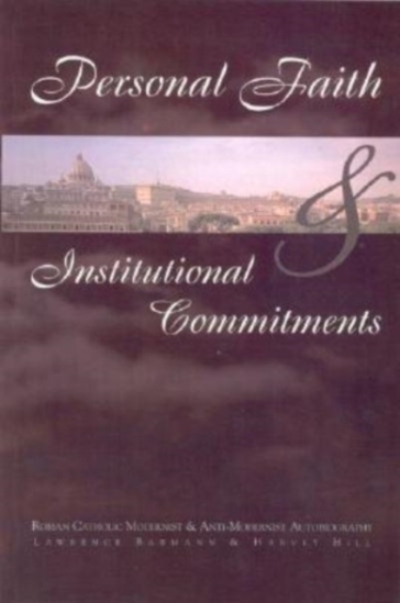 Personal Faith and Institutional Commitments