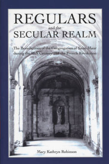 Regulars And The Secular Realm