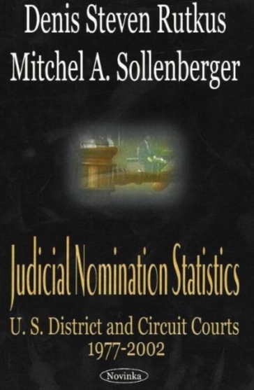  Judicial Nomination Statistics    -0