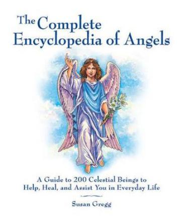 The Complete Encyclopedia of Angels