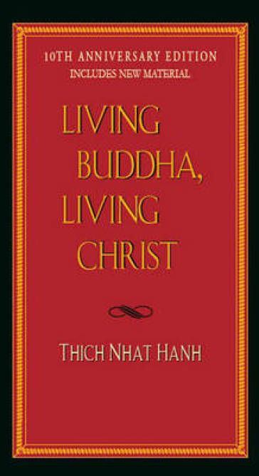 Living Buddha, Living Christ