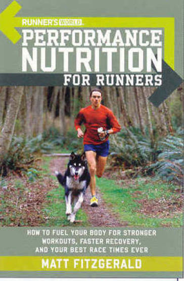 Runner's World Performance Nutrition for Runners