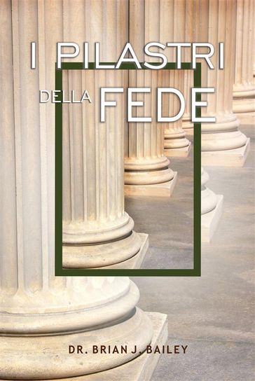 I pilastri della fede