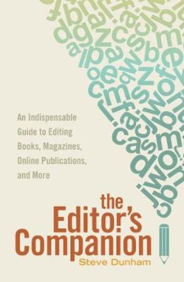 The Editor¿s Companion