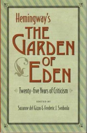 Hemingway's 'the Garden of Eden'