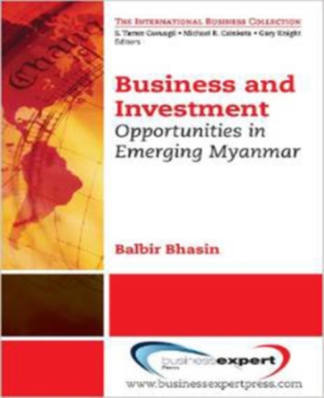 Business and Investment Opportunities in Emerging Myanmar