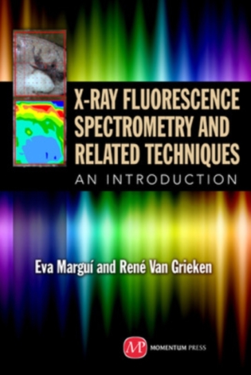 X-Ray Fluorescence Spectrometry and Related Techniques