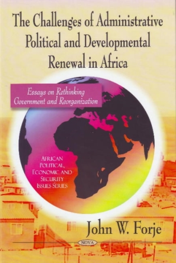 Challenges of Administrative Political & Developmental Renewal in Africa