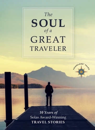 The Soul of a Great Traveler    -0