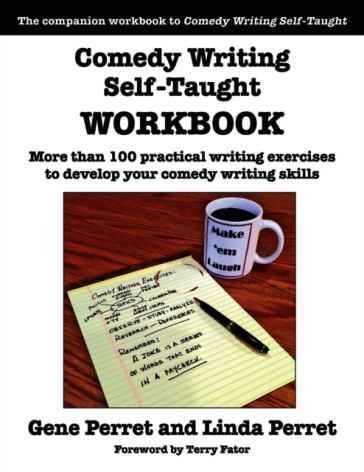 Comedy Writing Self-Taught Workbook