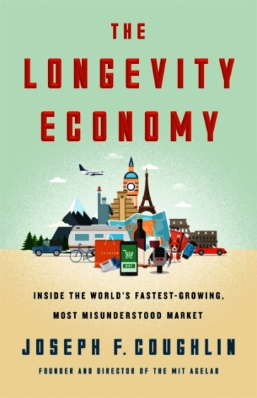 The Longevity Economy