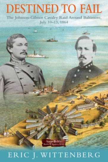 The Johnson-Gilmor Cavalry Raid Around Baltimore