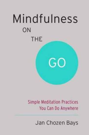 Mindfulness on the Go (Shambhala Pocket Classic)