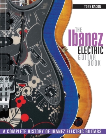 The Ibanez Electric Guitar Book