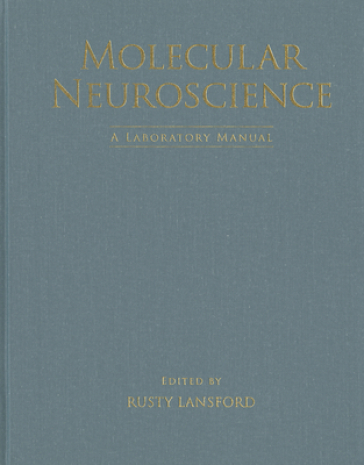 Molecular Neuroscience: A Laboratory Manual