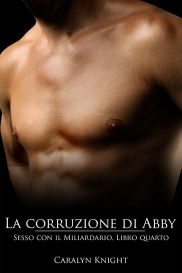 La corruzione di Abby