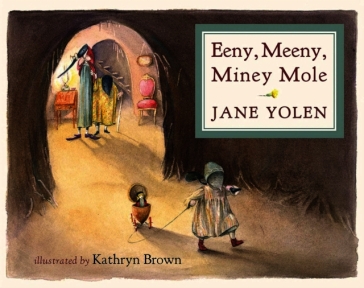 Eeny, Meeny, Miney Mole