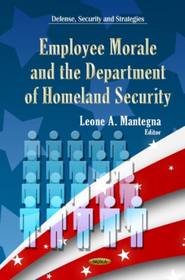 Employee Morale & Department of Homeland Security