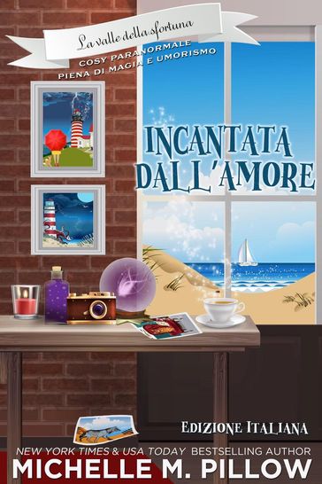 Incantata dall'amore: Cosy paranormale piena di magia e umorismo