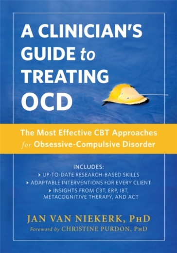 A Clinician's Guide to Treating OCD
