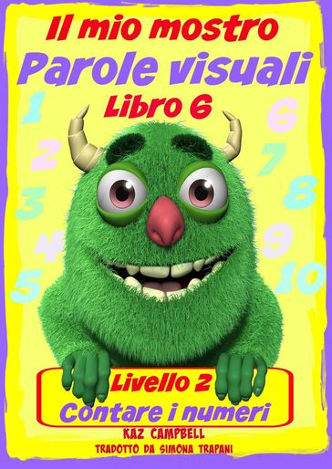 Il mio mostro Parole visuali Livello 2 Libro 6