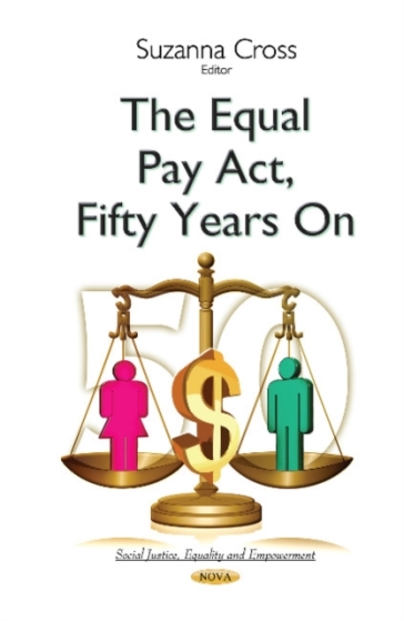 Equal Pay Act, Fifty Years On