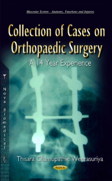 Collection of Cases on Orthopaedic Surgery