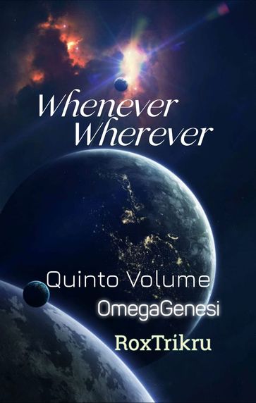 Whenever Wherever - Quinto Volume