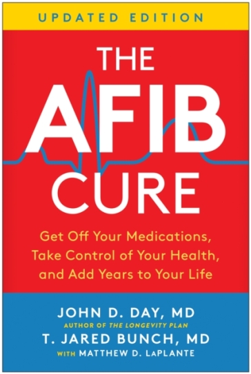 The AFib Cure, Updated Edition