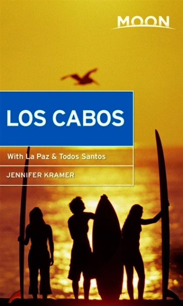 Moon Los Cabos (Eleventh Edition)