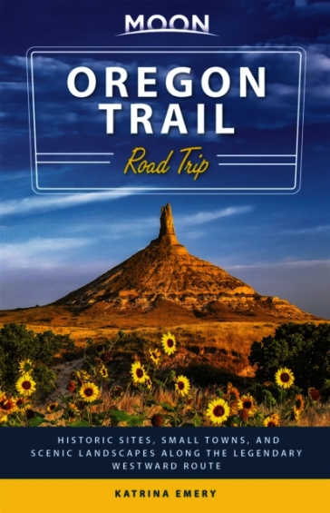 Moon Oregon Trail Road Trip (First Edition)
