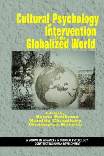 Cultural Psychology of Intervention in the Globalized World