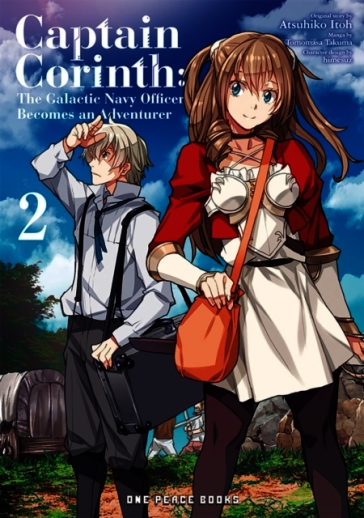 Captain Corinth Volume 2: The Galactic Navy Officer Becomes an Adventurer