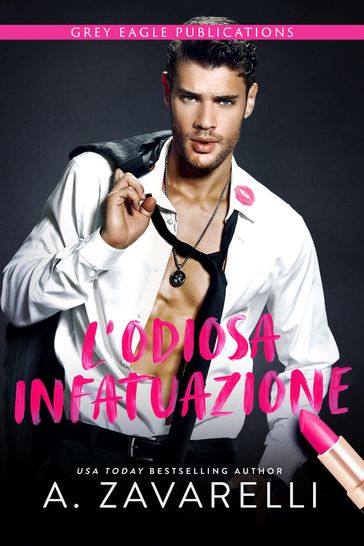 L'Odiosa Infatuazione